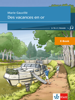cover image of Des vacances en or